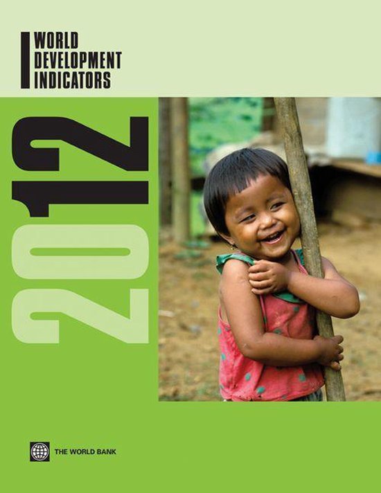 World Development Indicators 2012 (ebook), World Bank 9780821389867
