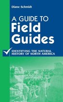 A Guide to Field Guides