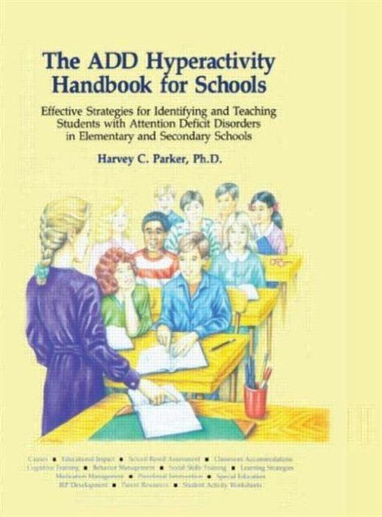 The ADD Hyperactivity Handbook For Schools - cover