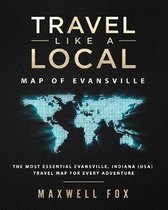 Travel Like a Local - Map of Evansville