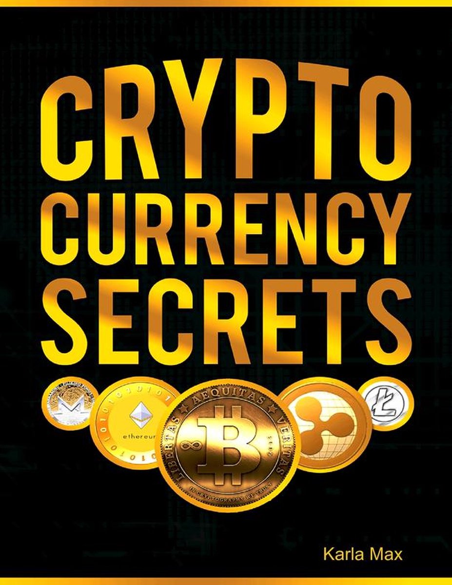 Cryptocurrency Secrets (ebook), Karla Max | 9781387139965 | Boeken | bol