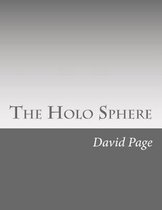 The Holo Sphere
