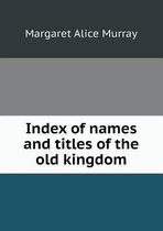 Index of names and titles of the old kingdom
