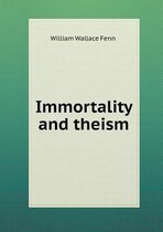 Immortality and theism