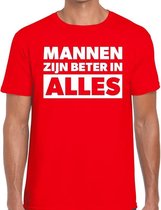 Mannen zijn beter in alles tekst t-shirt rood heren M