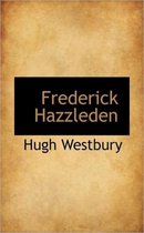Frederick Hazzleden