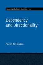 Cambridge Studies in Linguistics 154 - Dependency and Directionality
