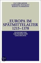 Europa Im Spatmittelalter 1215-1378