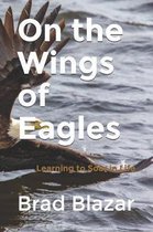 On the Wings of Eagles