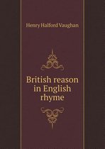 British reason in English rhyme
