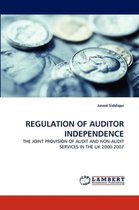 Regulation of Auditor Independence
