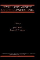 Severe Community Acquired Pneumonia