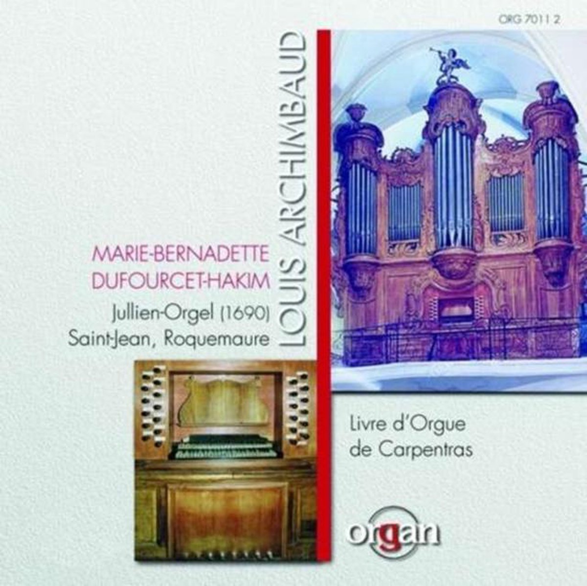 Archimbaud: Livre d'Orgue de Carpentras / Dufourcet-Hakim