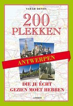 200 plekken die je echt gezien moet hebben - Antwerpen