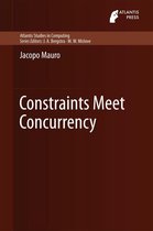Atlantis Studies in Computing 5 - Constraints Meet Concurrency