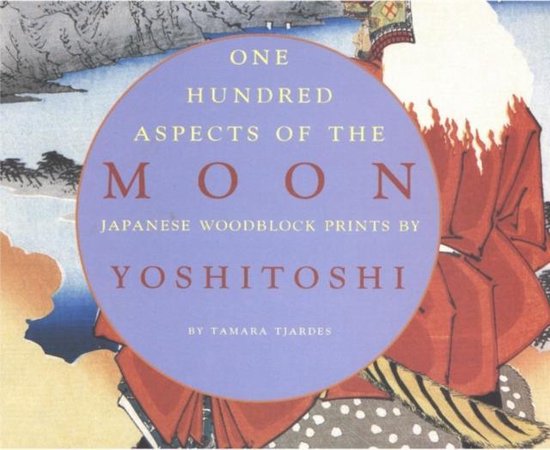 Boekomslag van "One Hundred Aspects of the Moon", Japanse houtsneden van Yoshitoshi.