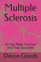 Multiple Sclerosis