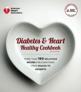 Diabetes and Heart Healthy Cookbook