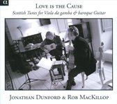 Jonathan Dunford & Rob McKillop - Love Is The Cause (CD)