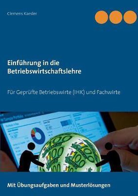 Einführung In Die Betriebswirtschaftslehre Einfuhrung in die Betriebswirtschaftslehre | 9783749430864 | Clemens