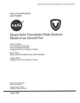 Quasi-Static Viscoelastic Finite Element Model of an Aircraft Tire