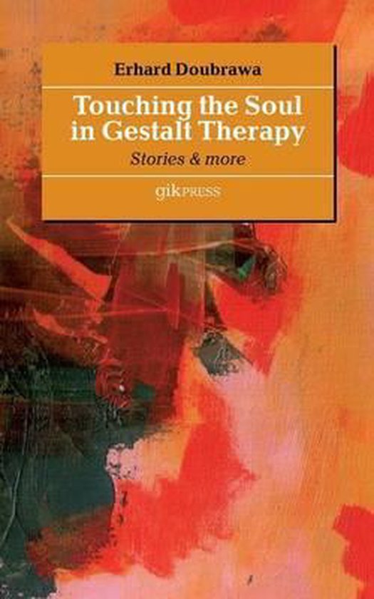 Touching the Soul in Gestalt Therapy - cover