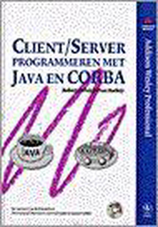 Client server programmeren met Java en corbaboek en cd-rom - cover