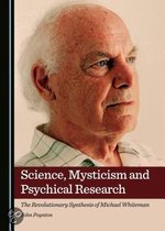 Science, Mysticism and Psychical Research