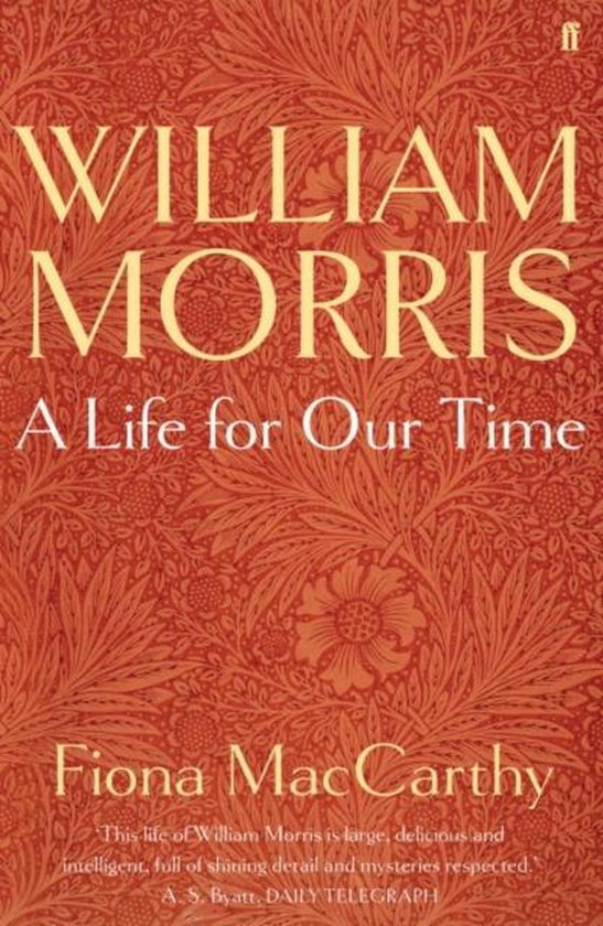 William Morris A Life For Our Time - cover