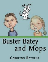 Buster Batey and Mops