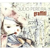 Julio Pereira - Grafitti (CD)
