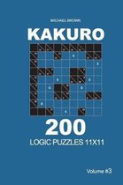 Kakuro 11x11- Kakuro - 200 Logic Puzzles 11x11 (Volume 3)