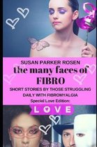 The Many Faces of FIBRO