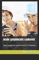 Acute Lymphocytic Leukemia