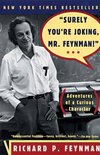 Surely You'Re Joking, Mr Feynman