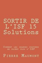 Sortir de l'Isf 15 Solutions