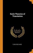 Early Theories of Translation