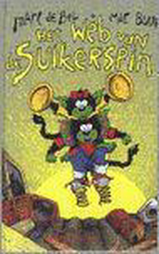 10 boeken van Marc de Bel die je meteen nostalgisch maken Het Web Van De Suikerspin