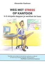 Weg met Stress op Kantoor