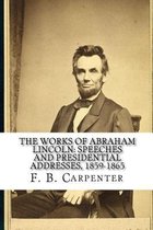 The Works of Abraham Lincoln: