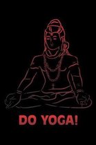 Do Yoga!