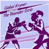 Versus The Rounder Girls