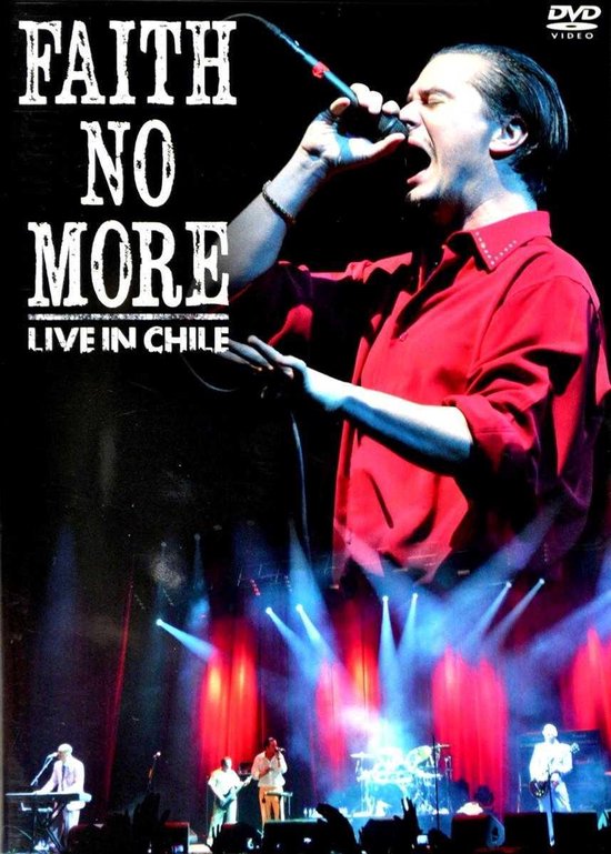 Cover van de film 'Faith No More - Live In Chile'