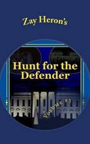 Hunt for the Defender