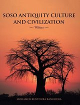 Soso Antiquity Culture and Civilization