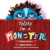 Today I'm a Monster