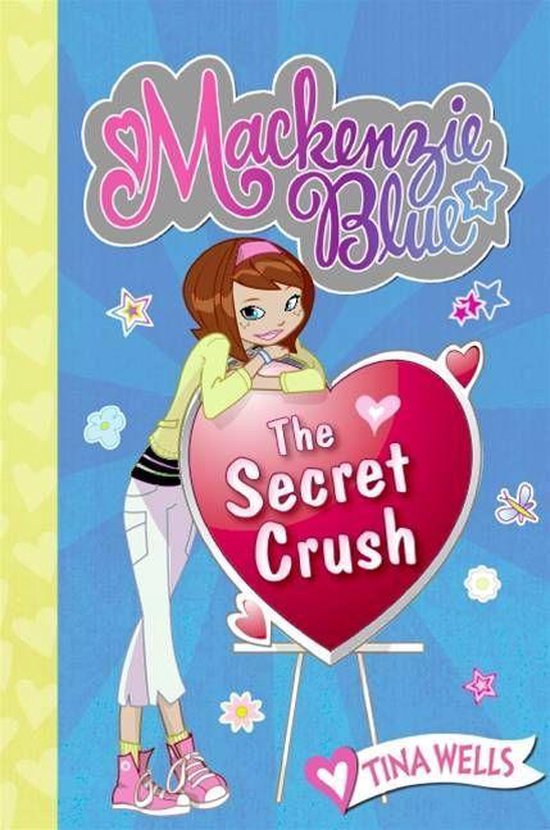 Mackenzie Blue 2 - Mackenzie Blue #2: The Secret Crush - cover
