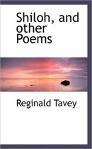 Shiloh, and Other Poems