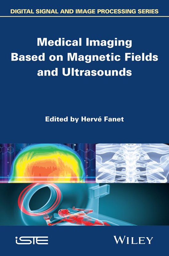 Medical Imaging Based on Magnetic Fields and Ultrasounds - cover