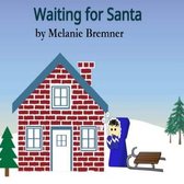 Waiting for Santa